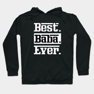 Best Baba Ever Hoodie